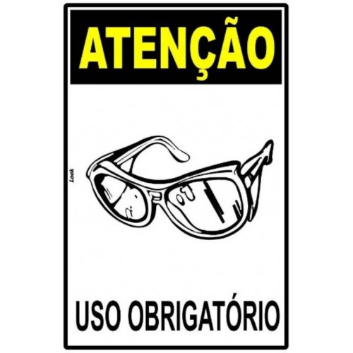 PLACA SINALIOZACAO EPI ATENCAO USO OBRIGATORIO DE OCULOS 20X30CM LOOK 2502