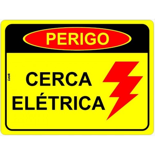 PLACA SINALIZACAO PERIGO CERCA ELETRICA 15X20CM LOOK 2327